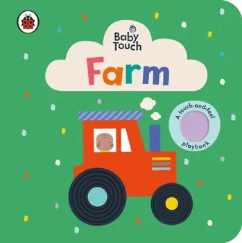 Baby Touch: Farm, Board book/***