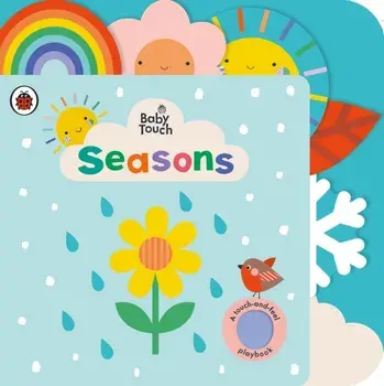 Baby Touch: Seasons. A touch-and-feel playbook, Board book/Ladybird