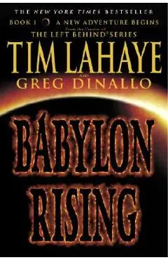 Babylon Rising - Tim Lahaye