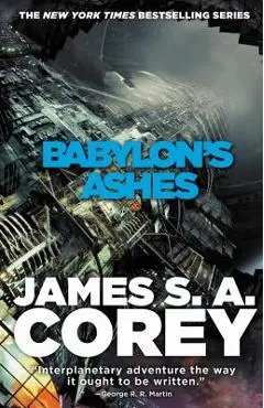 Babylon's Ashes - James S. A. Corey