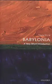 Babylonia: A Very Short Introduction, Paperback/Trevor Bryce