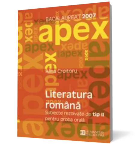 Bacalaureat 2007. Literatura română. Subiecte rezolvate de tip II pentru proba orală