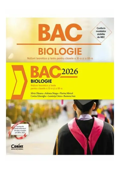 Bacalaureat 2026 - Biologie. Notiuni teoretice si teste pentru clasele a XI-a si a XII-a