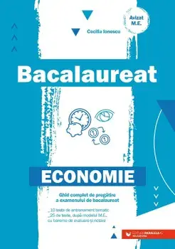 Bacalaureat. Economie. Editia a 2-a/Cecilia Ionescu