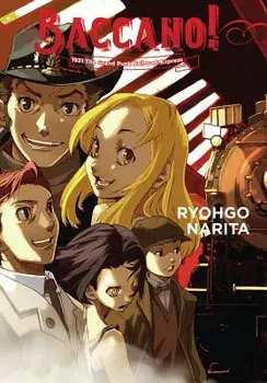 Baccano!, Vol. 3 (Light Novel): 1931 the Grand Punk Railroad: Express, Hardcover/Ryohgo Narita