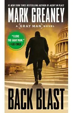 Back Blast - Mark Greaney