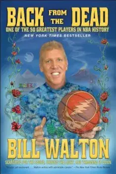 Back from the Dead, Paperback/Bill Walton