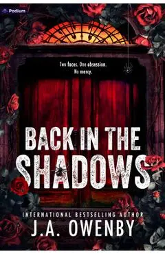 Back in the Shadows: A Dark Stalker Romance - J. A. Owenby