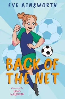 Back of the Net, Paperback/Eve Ainsworth