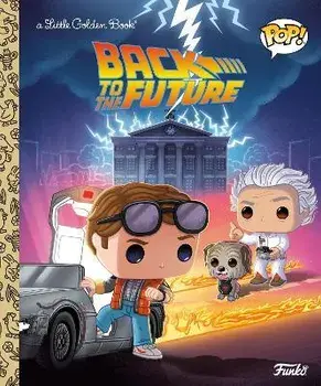 Back to the Future (Funko Pop!), Hardback/Arie Kaplan