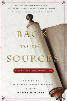 Back to the Sources, Paperback/Barry W. Holtz