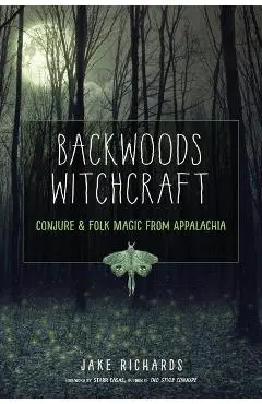 Backwoods Witchcraft