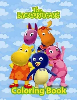 Backyardigans Coloring Book: Coloring Book for Kids and Adults with Fun, Easy, and Relaxing Coloring Pages, Paperback/Linda Johnson