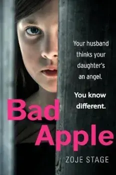Bad Apple, Paperback/Zoje Stage