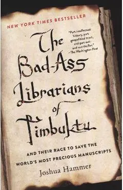 Bad-Ass Librarians of Timbuktu