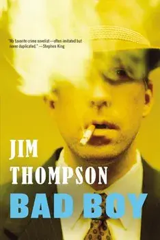 Bad Boy, Paperback/Jim Thompson