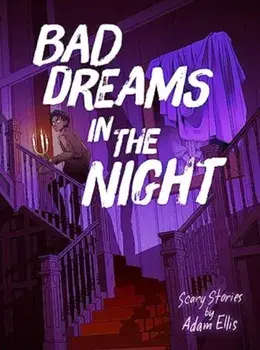 Bad Dreams in the Night, Hardback/Adam Ellis