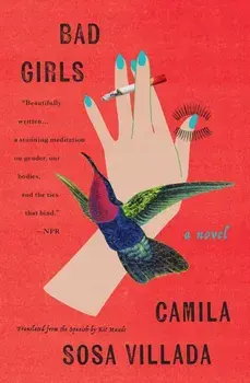 Bad Girls. A Novel, Paperback/Kit Maude