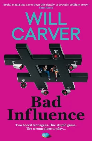 Bad Influence (Will Carver)
