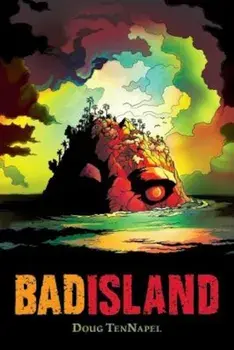 Bad Island, Paperback/Doug TenNapel