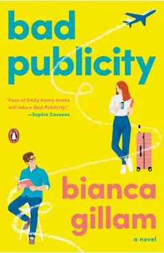 Bad Publicity - Bianca Gillam