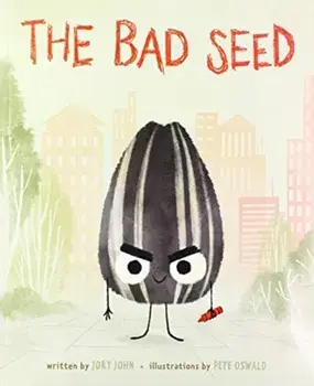 Bad Seed, Paperback/Jory John