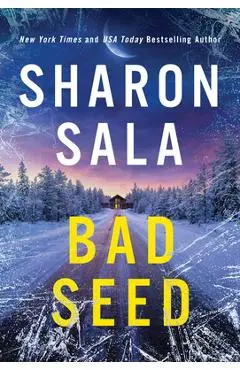 Bad Seed - Sharon Sala