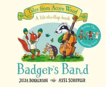 Badger's Band, Board book/Julia Donaldson