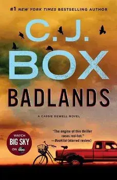 Badlands: A Cassie Dewell Novel, Paperback/C. J. Box