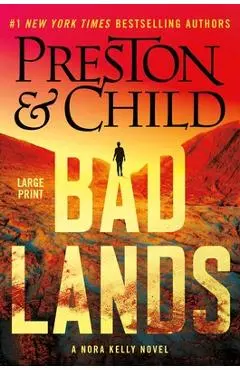 Badlands - Douglas Preston