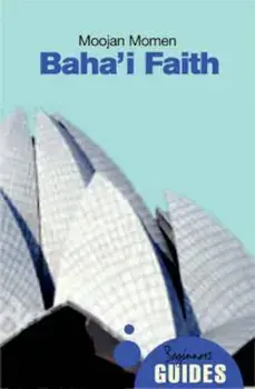 Baha'i Faith, Paperback/Moojan Momen
