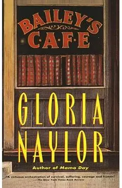 Bailey's Cafe - Gloria Naylor