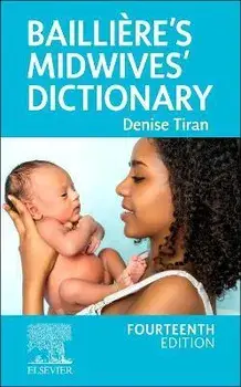 Bailliere's Midwives' Dictionary. 14 ed, Paperback/***