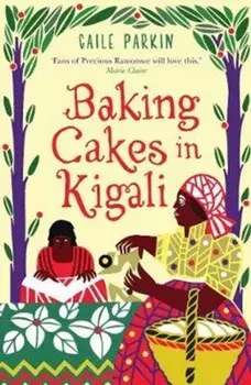Baking Cakes in Kigali, Paperback/Gaile Parkin
