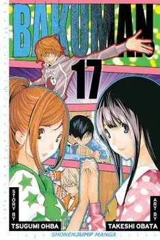 Bakuman., Volume 17, Paperback/Tsugumi Ohba