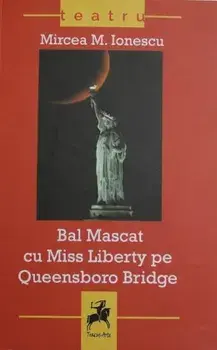 Bal Mascat cu Miss Liberty pe Queensboro Bridge/Mircea M. Ionescu