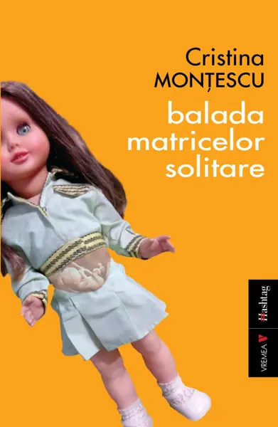 Balada matricelor solitare