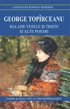 Balade vesele si triste si alte poeme/George Topirceanu