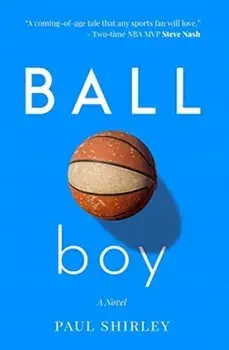 Ball Boy, Paperback/Paul Shirley
