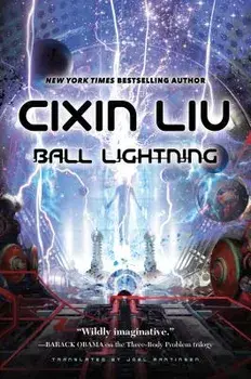 Ball Lightning, Paperback/Cixin Liu