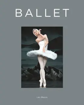 Ballet, Hardback/Leo Mason