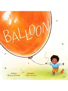 Balloon, Hardback/Bruce Handy