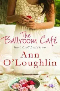 Ballroom Cafe, Paperback/Ann OLoughlin