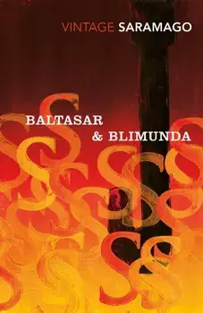 Baltasar & Blimunda, Paperback/Jose Saramago