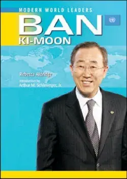 Ban Ki-moon. United Nations Secretary-General, Hardback/Rebecca Aldridge