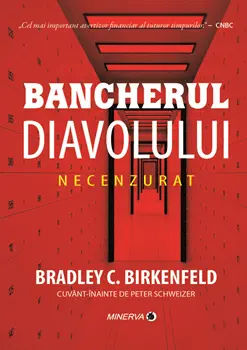 Bancherul diavolului. Necenzurat