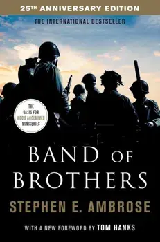 Band Of Brothers, Paperback/Stephen E. Ambrose