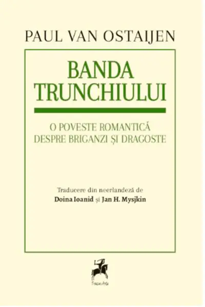 Banda trunchiului | Paul Van Ostaijen
