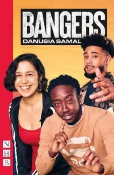 Bangers (NHB Modern Plays), Paperback/Danusia Samal