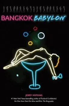 Bangkok Babylon, Paperback/Jerry Hopkins